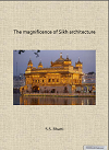 The Magnificence of Sikh Architecture